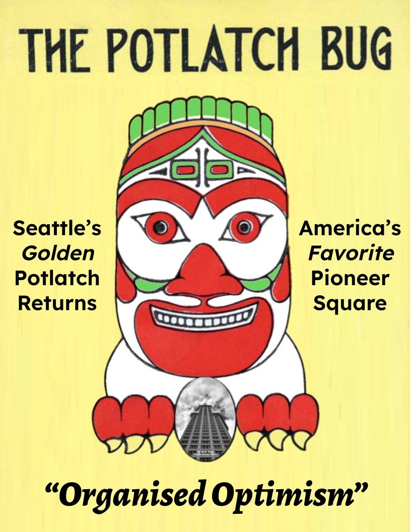 Time For Another Potlatch Picture Seattle